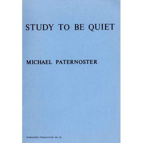 STUDY TO BE QUIET Audiolibro Por Michael Paternoster arte de portada