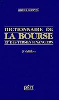Dictionnaire de la bourse et des termes financiers, 3rd Edition 2895090068 Book Cover