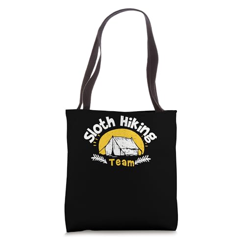 Lazy Hiking Crew: Sloth Hiking Team - Camping Sayings Tote Bag