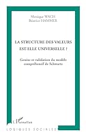 La structure des valeurs est-elle universelle ?: Genèse et validation du modèle compréhensif de Schwartz 2747540448 Book Cover