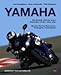 Produktbild Yamaha: Alle Modelle von 1955 bis heute. Motorräder, Roller, 125er, 50er