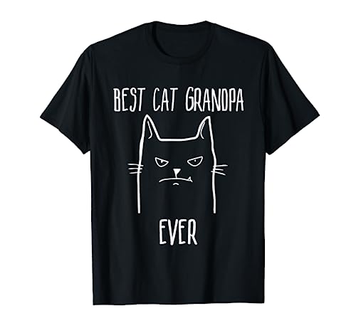 Best Cat Grandpa Ever - Mejor Gato Abuelo Abuelito Camiseta