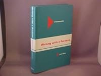 Writing with a Purpose Fourth Edition B000JSU1IE Book Cover