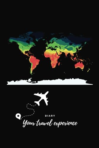 Carnet De Voyage Travel Experience: Votre compagnon idéal pour vo...
