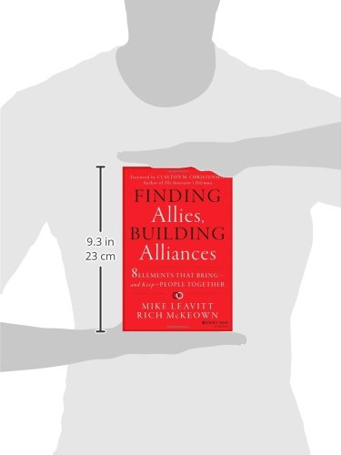 Finding Allies, Building Alliances: 8 Elements that Bring--and Keep--People Together - Image 3