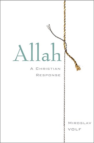 Allah: a Christian Response