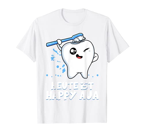 Dentifricio oggi è Happy Aua dentifricio Maglietta
