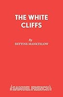 The White Cliffs 0573115885 Book Cover