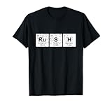 Rush Funny Periodic Table Elements Camisa Química Regalo Camiseta