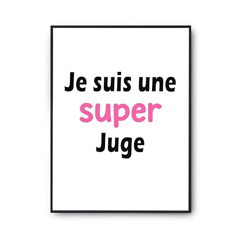Poster Citation Juge Humour Décoration Cabinet et Bureau Imprimé en France