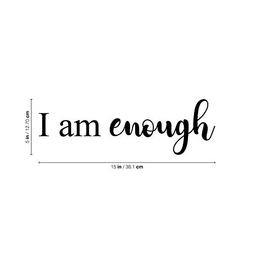 Vinilo Decorativo de Pared I Am Enough 5 x 15 pulgadas miniatura 3