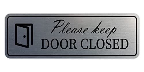 Plaque Please Keep Door Closed pour éviter les portes ouvertes argent