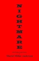 Nightmare: A Po White Trash Novel 1490550488 Book Cover