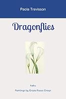 Dragonflies : Haiku 1675916829 Book Cover