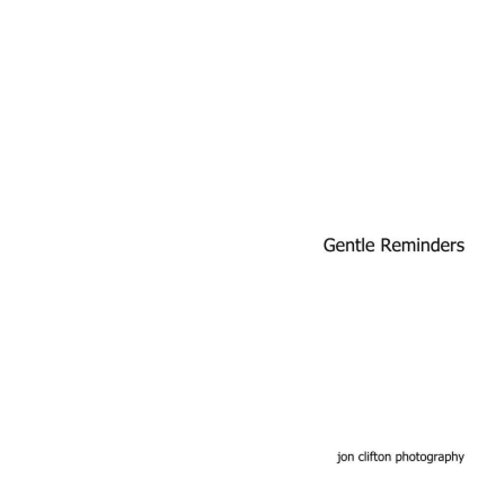 Gentle Reminders: Calming Photographs and Comforting Phrases. Mental Health Awareness.