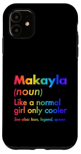 Makayla Like A Normal Girl Only Cooler Queen ���O �X�}�z�P�[�X iPhone 11 �p