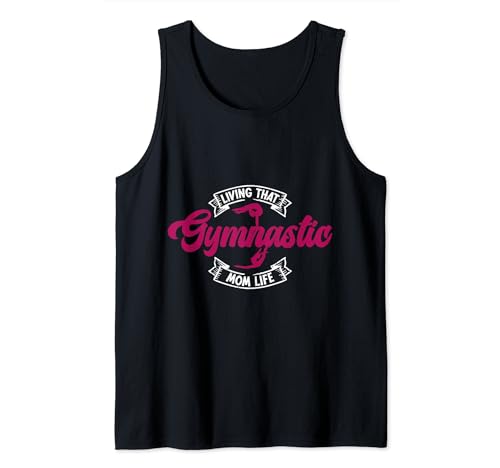 Living That Gymnastic Mom Life Funny Gymnastic Mom Camiseta sin Mangas