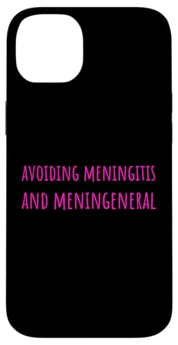Avoiding Meningitis And Men In General Funny Feminism Humor �X�}�z�P�[�X iPhone 14 Plus �p