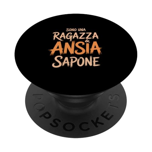 Sono Una Ragazza Ansia Sapone - Umorismo Ansia Divertente PopSockets Adhesive PopGrip