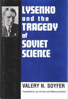 Hardcover Lysenko and the Tragedy of Soviet Science Book