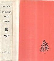 1959 JAPAN NIPPON MEETING WITH JAPAN ILLUSTRATED COLOR MAPS PRINTS FIRST B085CBV3NN Book Cover
