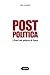 Post Politica. I Proci Nel Palazzo Di Itaca - 3