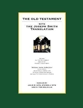 Paperback THE OLD TESTAMENT WITH THE JOSEPH SMITH TRANSLATION Book