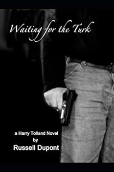 Paperback Waiting for the Turk: a Harry Tolland Novel Book