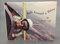 Roll Around a Point: Aerobatics 0911721282 Book Cover