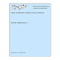 Zauber der Mineralien: Kristalle, Gold und Edelsteine 3858591343 Book Cover