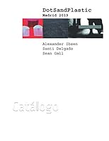 DotSandPlastic: Catálogo 1794546014 Book Cover