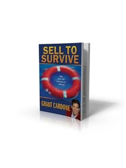 Kindle Store,Kindle eBooks,Education & Teaching Sell To Survive Grant Cardone