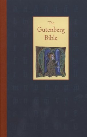 The Gutenberg Bible – Landmark in Learning The Gutenberg Bible – Landmark in Learning