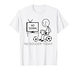 Photo Gallery no soccer today divertente giocatore di calcio amante fan divertente maglietta Photo Gallery no soccer today divertente giocatore di calcio amante fan divertente maglietta