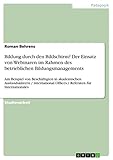 Bildung durch den Bildschirm? Der Einsatz von Webinaren im Rahmen des betrieblichen Bildungsmanagements: Am Beispiel von Beschäftigten in akademischen ... Offices / Referaten für Internationales