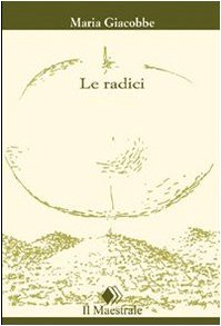  Le radici