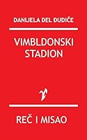 Vimbldonski stadion 1517584310 Book Cover