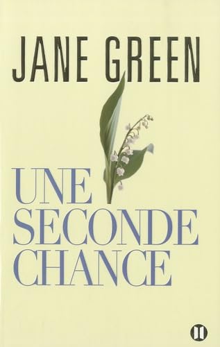 Une seconde chance (2TER.ROMAN FEM.) [French] 2848930780 Book Cover