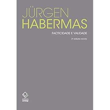 Capa do livro Facticidade e validade - 2ª edição: Contribuições para uma teoria discursiva do direito e da democracia