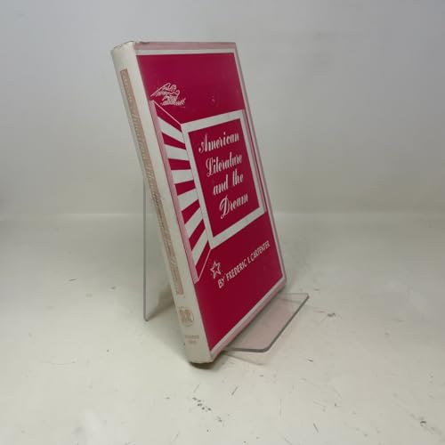 American literature and the dream B0006AUF2W Book Cover