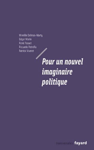 Télécharger Pour un nouvel imaginaire politique (Documents) PDF Ebook En Ligne
