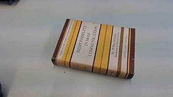 Hardcover Responsibility in mass communication (Series on ethics and economic life) Book