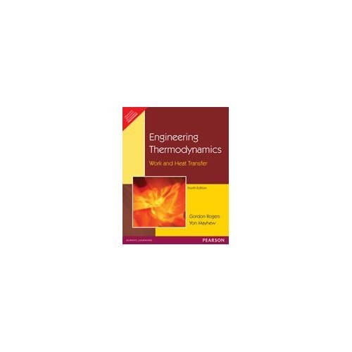 Engineering Thermodynamics: Work And Heat Transfer, 4Th Edn: Amazon.co ...