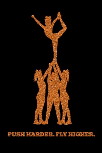 Cheerleading Journal for Flyers – Orange Edition | Cheer Gift for Girls: Christmas Stocking Stuffer or Birthday Present for Cheerleaders