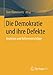 Produktbild Die Demokratie und ihre Defekte: Analysen und Reformvorschläge