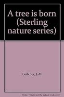 Tree Is Born 0806935103 Book Cover