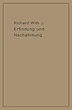 Erfindung und Nachahmung: Beitr&Atilde;&curren;ge zu deren Tatbestandsanalyse als Grundlage des Rechtsschutzes (German Edition)