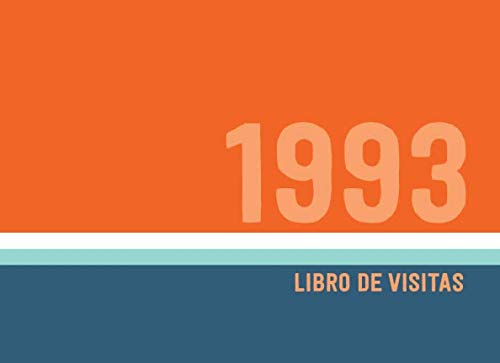 1993 Libros de Visitas: Libro de visitas para fiestas de cumpleaños de estilo retro para que la familia y los amigos inserten saludos y mensajes | 100 páginas