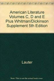 American Literature Volumes C, D + E + Whitman/Dickinson Supplement 5th Ed
