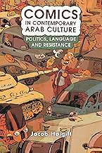 Buy Comics in Contemporary Arab Culture Politics, Language and Resistance — BookShops.in